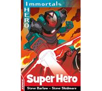 EDGE: I HERO: Immortals: Superhero
