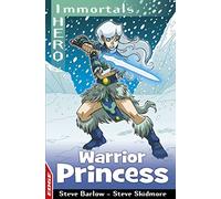EDGE: I HERO: Immortals: Warrior Princess