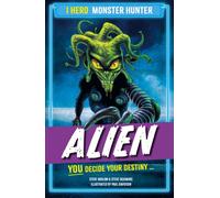 EDGE: I HERO: Monster Hunter: Alien
