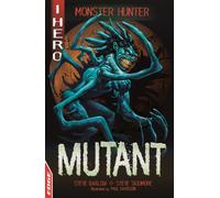 EDGE: I HERO: Monster Hunter: Mutant