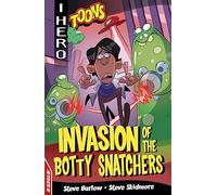 EDGE: I HERO: Toons: Invasion of the Botty Snatchers