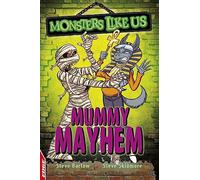 EDGE: Monsters Like Us: Mummy Mayhem