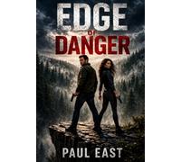 Edge of Danger (The Edge of Danger Trilogy)