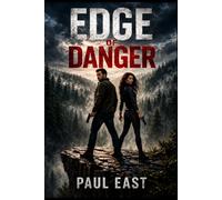 Edge of Danger (The Edge of Danger Trilogy)