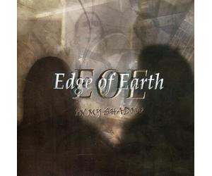 Edge of Earth - In My Shadow