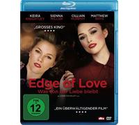 Edge of Love - Was von der Liebe