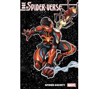 Edge of Spider-Verse: Spider-Society: 1