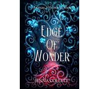 Edge of Wonder (Ever Dark, Ever Deadly)