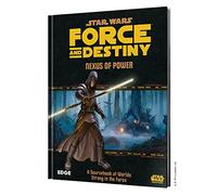 Edge, Star Wars Force and Destiny RPG: Nexus of Power, RPG, Ages 12 plus, 3-5 Players