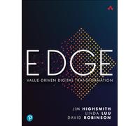 EDGE : Value-Driven Digital Transformation