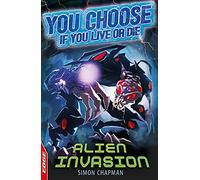 EDGE: You Choose If You Live or Die: Alien Invasion