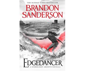Edgedancer: A Stormlight Archive Novella by Brandon Sanderson (English) Hardcove