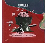 Edges Feat. Vierset, Guillaume - The End of the F***Ing World [VINYL]