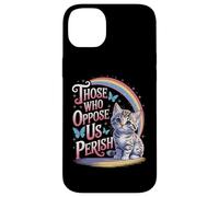 Edgy Those Who Oppose Us Perish Case for iPhone 14 Plus