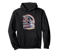 Edgy Those Who Oppose Us Perish Pullover Hoodie