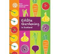 Edible Gardening in Scotland
