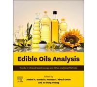 Edible Oils Analysis : Trends In Infrared Spectroscopy And Other Analytical Methods