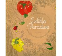 Edible Paradise: A Coloring Book of Seasonal Fruits and Vegetables