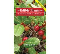 Edible Plants of Newfoundland & Labrador: Field Guide