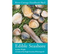 Edible Seashore: River Cottage Handbook