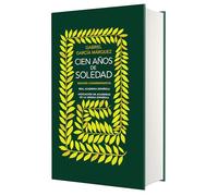 Edición Conmemorativa Cien Años de Soledad (Rae Y La Asale) / One Hundred Years of Solitude: Edicion conmemorativa de la RAE/ Conmemorative Edition (Edición Conmemorativa de la Rae y la Asale)