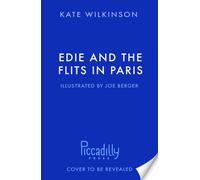 Edie and the Flits in Paris (Edie and the Flits 2)