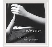 Edie Carey - Come Close (the live photo album)