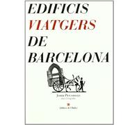 Edificis Viatgers de Barcelona (Fora de col·lecció)