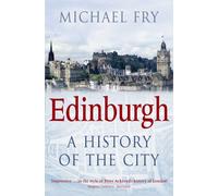 Edinburgh : A History of the City