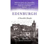 Edinburgh: A Traveller's Reader (A Traveller's Companion)