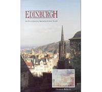Edinburgh: An Illustrated Architectural Guide
