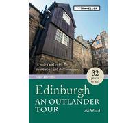Edinburgh an Outlander Tour
