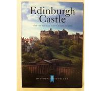 Edinburgh Castle: The Official Souvenir Guide