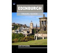 EDINBURGH (hidden trails & timeless tales)
