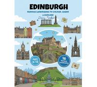 Edinburgh Landmarks Coloring Book for Kids: Fun & Educational Scottish City Coloring Pages for Kids Ages 3-12 (UK Cities Landmarks Colouring Books for Kids)