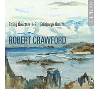 Edinburgh Quartet - Robert Crawford: String Quartets Nos 1-3