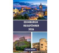 EDINBURGH Reiseführer 2026