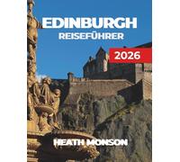EDINBURGH REISEFÜHRER 2026