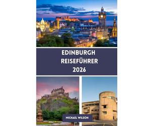 EDINBURGH Reiseführer 2026