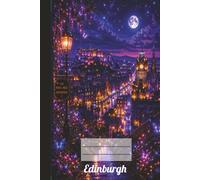 Edinburgh Scotland Composition Notebook - College Ruled 6x9inches: Beautiful Journal Notepad Cute Gift for work, travel diary, school, office, university for journaling & notetaking.
