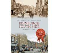 Edinburgh South Side Through Time