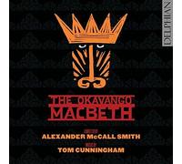 Edinburgh Studio Opera - The Okavango Macbeth: an opera by Tom [CD]
