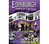 Edinburgh Through The Ages [DVD]
