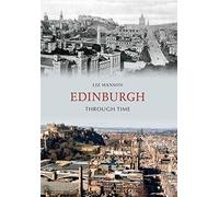Edinburgh Through Time