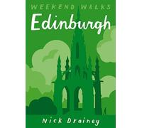 Edinburgh : Weekend Walks