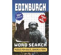 Edinburgh Word Search Puzzle Book: Word Searches with Easy-to-Read Print, Edinburgh Themed, Landmarks, History, Culture and Festivals | 6x9 Inches, ... Gift for Travelers, Locals, and Puzzle Lovers