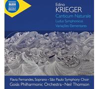 Edino Krieger: Canticum Naturale; Ludus Symphonicus; Variacoes Elementares[CD]