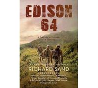 Edison 64: A Tragedy in Vietnam and at Home
