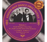 Edison Hot Dance Obscurities - 1927-1928 Vol. 1