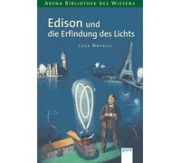 Luca Novelli An Edison und die Erfindung des Lichts: Lebendige Biogra (Hardback)